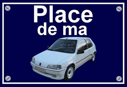 Plaque place ma peugeot - ",