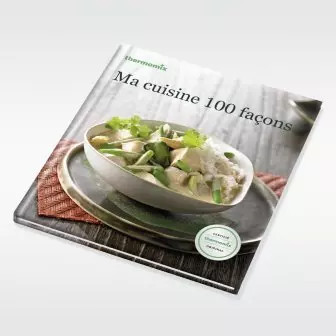 Thermomix cuisine 100 - thermomix, ma