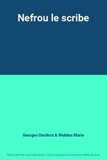 Nefrou le scribe, Georges
