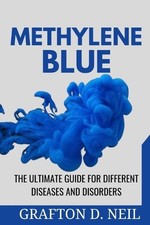 Grafton D Neil Methylene Blue