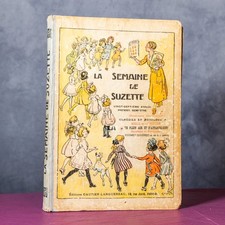 La Semaine de Suzette – Reliure éditeur - Premier semestre – 1930 – Bon état