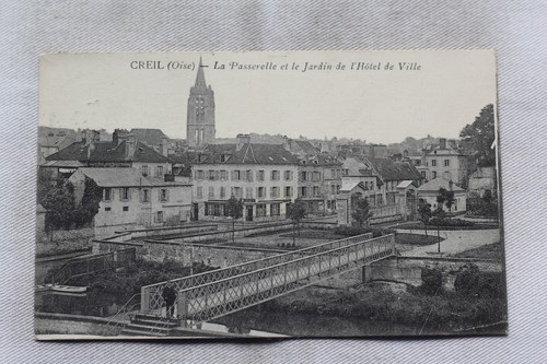 Cpa 1923 creil la passerelle - 1923,,