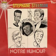 Notre Humour, Stéphane