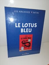 LES ARCHIVES TINTIN - LE LOTUS