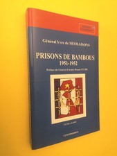 prisons de bambous 1951-1952