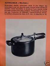 ADVERTISEMENT 1962 LE CRUCUSET PRESSURE COOKER ENAMELLED PELICAN - ADVERTISING