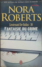 Lieutenant Eve Dallas, tome 30