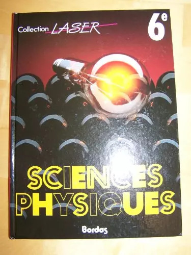 Sciences physiques - , 6e