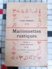 DELATTRE Marionnettes rustiques bonnes petites gens Rassenfosse Bénard 67