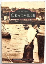 Mémoire en Images : GRANVILLE