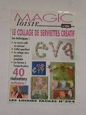 Livre magic loisir, loisirs créatifs (Le collage de serviettes créatif)