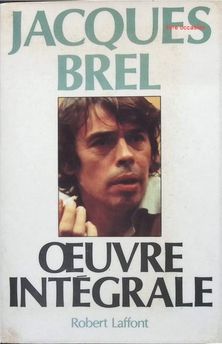 Oeuvre intégrale jacques - -,