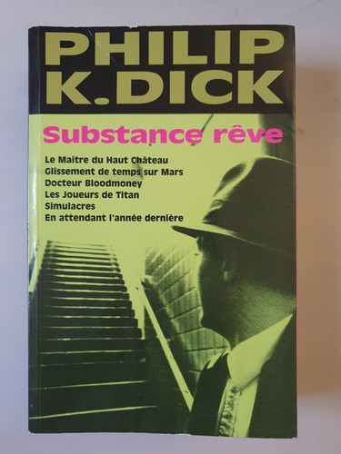 Substance rêve philip - rêve,