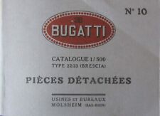 BUGATTI BRESCIA TYPE 22 23 CATALOGUE DE PIECES DETACHEES REEDITION AUTOMOBILISTE