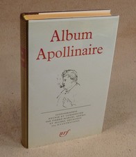 LA PLEIADE : ALBUM APOLLINAIRE