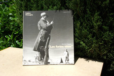 LEGION ETRANGERE / LES FORTES