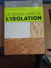 Le grand livre de l'isolation
