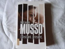 Guillaume Musso: L`Instant