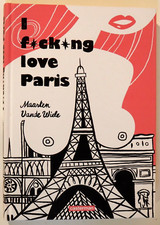 I FUCKING LOVE PARIS CASTERMAN