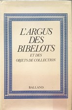 L'Argus des bibelots et des