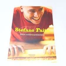 Stefano Faita Entre cuisine et quincaillerie 2007 Livre de Recettes Français