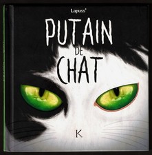"Putain de chat" [Lapuss'] BD