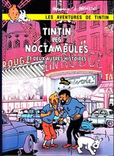 PARODIE PASTICHE HOMMAGE A HERGE TINTIN LES NOCTAMBULES ET DEUX AUTRES HISTOIRES