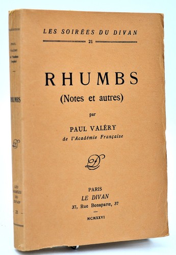 Paul valéry rhumbs notes - rhumbs, (notes