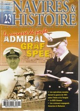Revue Navires et Histoire N°23 Cuirassé Graf Spee, BCR Somme, etc...