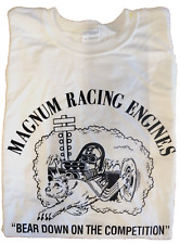 MAGNUM RACING ENGINES "BEAR DOWN ON THE COMPETITION" MENS 2XL WHITE DRAG T-SHIRT