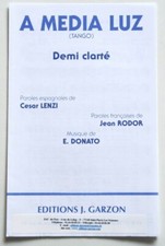 Partition sheet music CESAR LENZI /DONATO : A Media Luz * Accordéon Tango Garzon