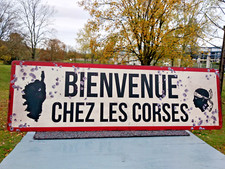 Plaque metal  humour Bienvenue chez les Corses 49x15cm , neuve , idée cadeau