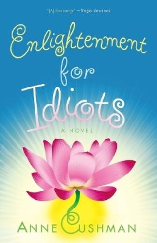 Anne cushman enlightenment - enlightenment, for