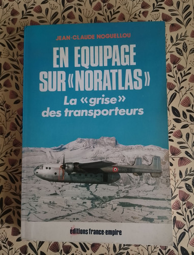 équipage sur noratlas la - sur,