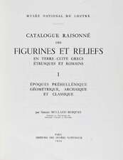 Simone Mollard-Besques / Catalogue Raisonne des Figurines et Reliefs en 1st 1992