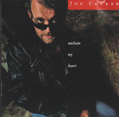 Joe cocker unchain my - joe,