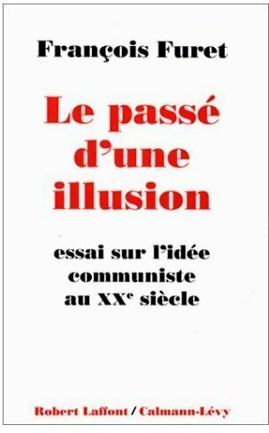 Passé une illusion - d'une,