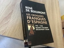 Les croisades franques d’Espagne-790/1228-R.De Beaumont.Islam.