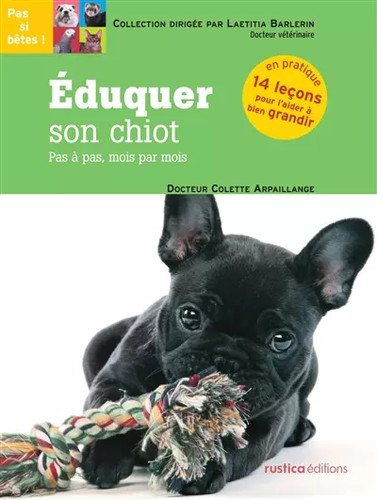 Eduquer son chiot - , pas