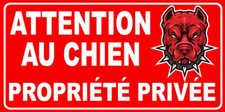 ATTENTION AU CHIEN MECHANT