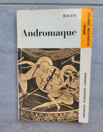 Livre andromaque racine - andromaque,