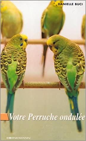 Livre votre perruche ondulée - votre,