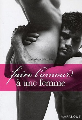 Faire amour une femme - faire,