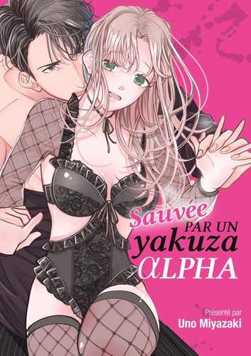 Sauvée par yakuza - sauvée, un