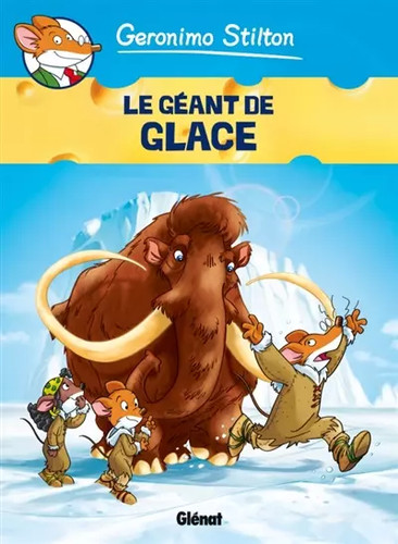 Geronimo stilton tome - geronimo,