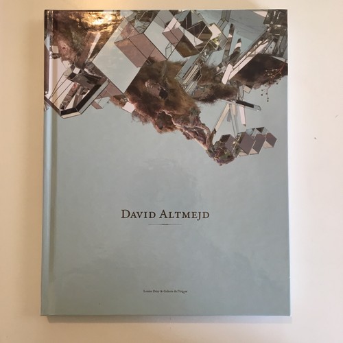 David altmejd art book - altmejd, by