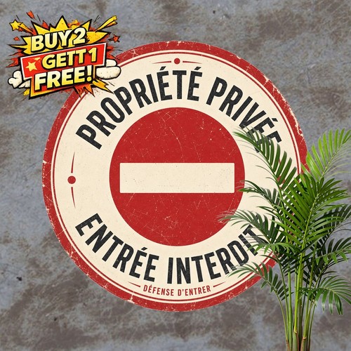 Private property - private, no