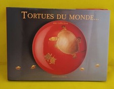 TORTUES DU MONDE ... UNE