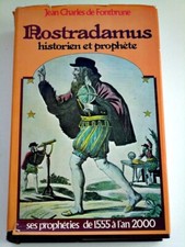 Nostradamus, historien et prophète - Jean Charles de Fontbrune - Livre - TBE