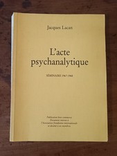 L’acte psychanalytique